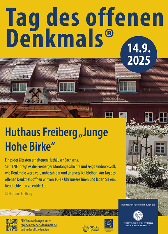 Tag des offenen Denkmals – Huthaus Freiberg 'Junge Hohe Birke'